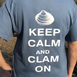 "Keep Calm and Clam On" Teal or Indigo Blue T-Shirt